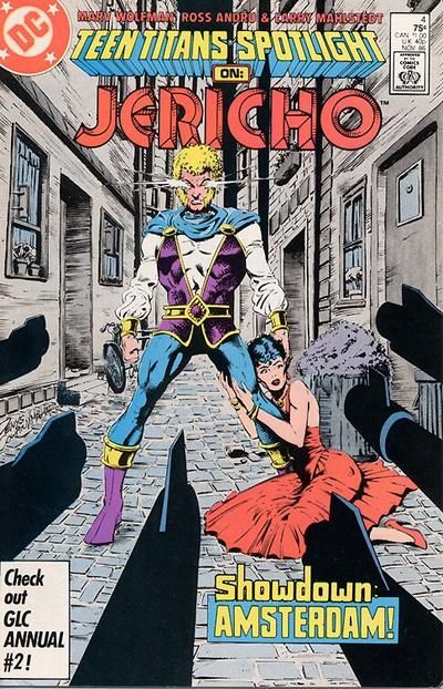 Teen Titans Spotlight Jericho, Amsterdam Attack! |  Issue#4A | Year:1986 | Series: Teen Titans | Pub: DC Comics | Direct Edition