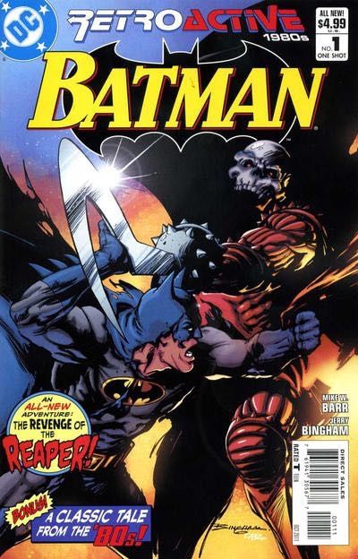 DC Retroactive: Batman: The 80s The Revenge of The Reaper / Fear the Reaper |  Issue#1 | Year:2011 | Series:  | Pub: DC Comics |