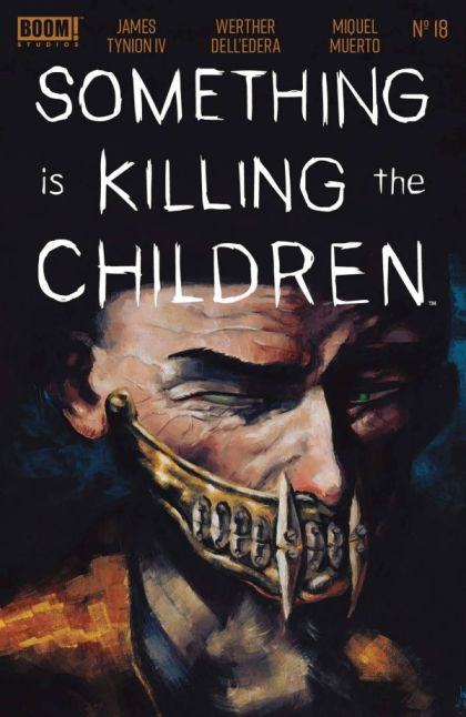 Something is Killing the Children Me and My Monster |  Issue#18A | Year:2021 | Series: SIKTC | Pub: Boom! Studios | Werther Dell'Edera Regular