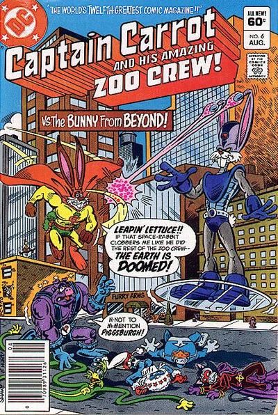 Captain Carrot The Bunny From Beyond! |  Issue#6B | Year:1982 | Series:  | Pub: DC Comics | Newsstand Edition