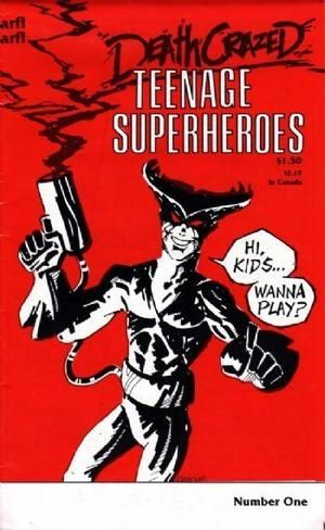 Death Crazed Teenage Superheroes  |  Issue