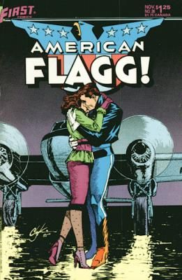 American Flagg!, Vol. 1 Mad Dogs and Englishmen! Conclusion |  Issue#26 | Year:1985 | Series:  | Pub: First Comics |