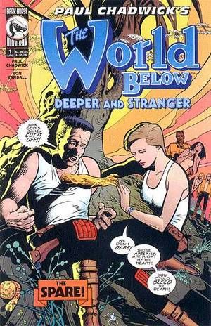 The World Below: Deeper And Stranger  |  Issue#1 | Year:1999 | Series:  | Pub: Dark Horse Comics |