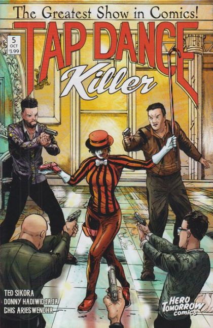 Tap Dance Killer Surrender |  Issue#5A | Year:2019 | Series:  | Pub: Hero Tomorrow Comics |