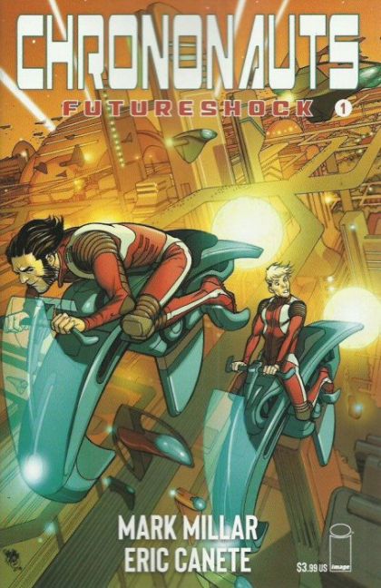 Chrononauts: Futureshock  |  Issue#1A | Year:2019 | Series:  | Pub: Image Comics | Regular Pasqual Ferry Color Cover