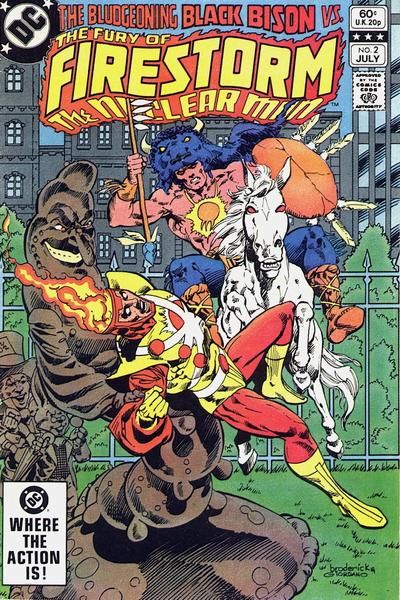 Firestorm, the Nuclear Man, Vol. 2 (1982-1990) Rage |  Issue#2A | Year:1982 | Series: Firestorm | Pub: DC Comics |
