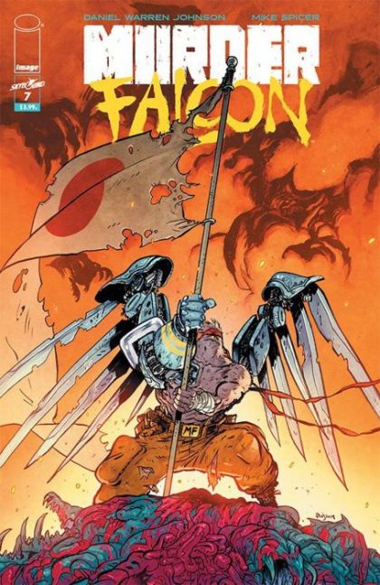 Murder Falcon  |  Issue#7A | Year:2019 | Series:  | Pub: Image Comics | Regular Daniel Warren Johnson & Mike Spicer Cover