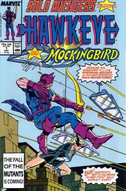 Solo Avengers Here Comes Hawkeye / Listen To The Mockingbird |  Issue#1A | Year:1987 | Series:  | Pub: Marvel Comics |