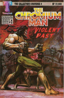 The Chromium Man: Violent Past Violent Past, Part One |  Issue