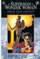 Superman / Wonder Woman: Whom Gods Destroy The Dream |  Issue
