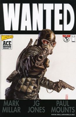 Wanted Bring On The Bad Guys |  Issue#1D | Year:2003 | Series: Wanted | Pub: Image Comics | Wizard ACE Edition
