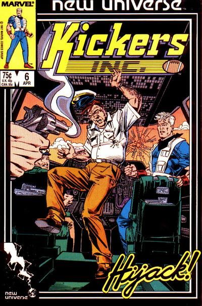 Kickers Inc. Out of The Blue |  Issue#6A | Year:1987 | Series: New Universe | Pub: Marvel Comics | Direct Edition