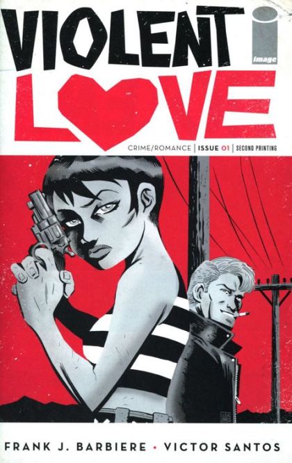 Violent Love The Ballad Of Daisy Jane |  Issue#1C | Year:2016 | Series: 0 | Pub: Image Comics | Second Printing