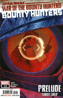 Star Wars: Bounty Hunters (Marvel Comics) War of the Bounty Hunters - War of the Bounty Hunters, War Of The Bounty Hunters Prelude |  Issue