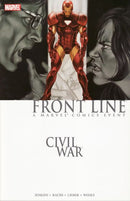 Civil War: Front Line Civil War - Civil War: Front Line #7-11 |  Issue#TP-2 | Year:2007 | Series:  | Pub: Marvel Comics |