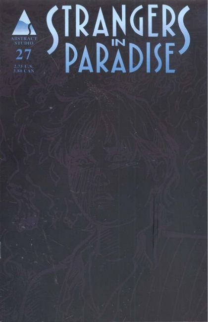 Strangers In Paradise, Vol. 3 "Dark the Sun" |  Issue#27 | Year:1999 | Series: Strangers In Paradise | Pub: Abstract Studio