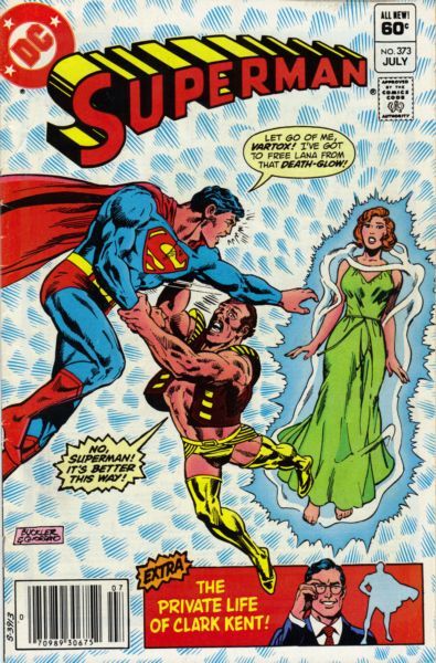 Superman, Vol. 1 Lana Lang's Farewell to Earth; An Eye (And Ear) on the World! |  Issue#373B | Year:1982 | Series: Superman | Pub: DC Comics | Newsstand Edition