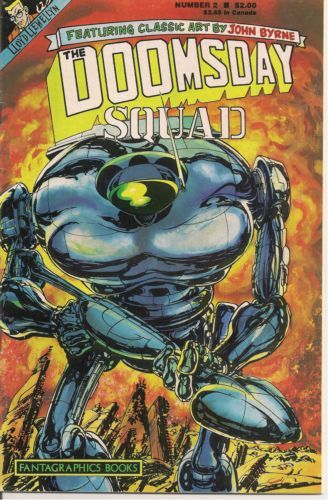 Doomsday Squad A Faceless Foe / Confrontation / Under the Big Top |  Issue#2 | Year:1986 | Series:  | Pub: Fantagraphics |