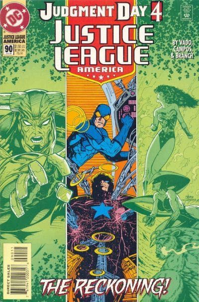 Justice League / International / America Judgment Day - Part 4: The Shadow Of Death |  Issue#90A | Year:1994 | Series: Justice League | Pub: DC Comics | Direct Edition