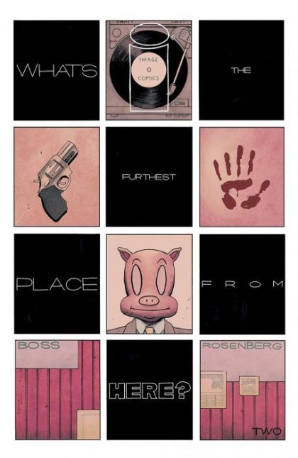 What’s The Furthest Place From Here?  |  Issue#2B | Year:2021 | Series:  | Pub: Image Comics | Variant Declan Shalvey Cover
