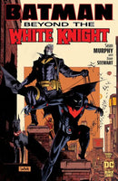 Batman: Beyond the White Knight Batman: Beyond the White Knight, Book Five |  Issue