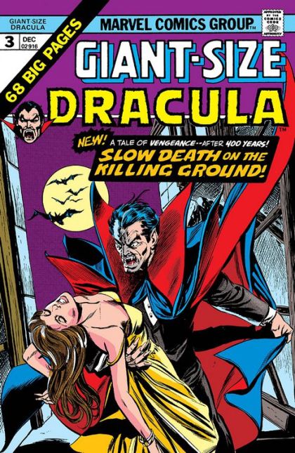 Giant-Size Dracula Slow Death of the Killing Ground! / I Was A Vampire / The Wedding Present / The Mark of the Vampire! / The Man Who Changed |  Issue#3 | Year:1974 | Series: Dracula | Pub: Marvel Comics |