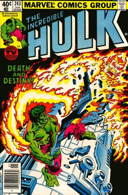 The Incredible Hulk, Vol. 1 Death-- and Destiny! |  Issue#243B | Year:1979 | Series: Hulk | Pub: Marvel Comics |