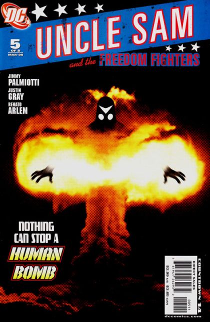 Uncle Sam and the Freedom Fighters, Vol. 2 Be Careful What You Wish For |  Issue#5 | Year:2008 | Series: Uncle Sam | Pub: DC Comics |
