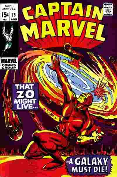 Captain Marvel, Vol. 1 That Zo Might Live, A Galaxy Must Die! |  Issue#15A | Year:1969 | Series: Captain Marvel | Pub: Marvel Comics |