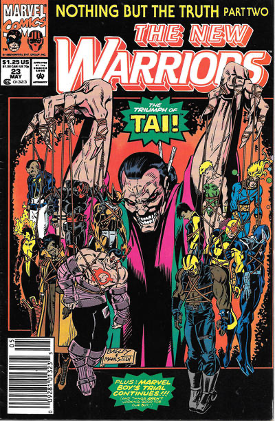 The New Warriors, Vol. 1 Nothing But The Truth, Part Two: Passed Lies |  Issue