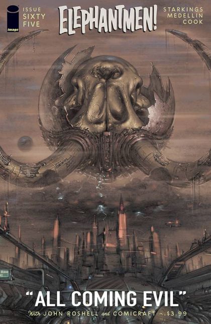 Elephantmen All Coming Evil, Part One |  Issue