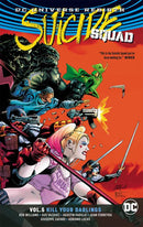 Suicide Squad, Vol. 4 TP Kill Your Darlings |  Issue