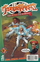 Troublemakers If At First... |  Issue