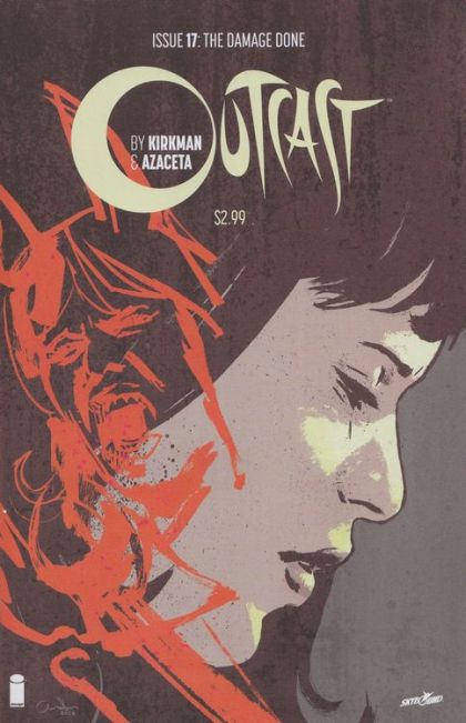 Outcast by Kirkman & Azaceta The Damage Done |  Issue#17 | Year:2016 | Series:  | Pub: Image Comics |