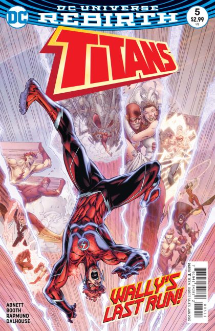 Titans, Vol. 3 The Return of Wally West, Part 5: Run For Their Lives |  Issue#5A | Year:2016 | Series:  | Pub: DC Comics | Regular Brett Booth & Norm Rapmund Cover