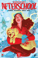 Skybound Presents: Afterschool  |  Issue