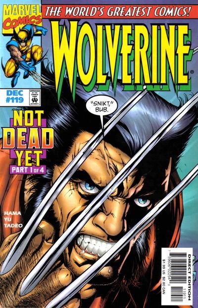 Wolverine, Vol. 2 Not Dead Yet, Part 1 |  Issue#119A | Year:1997 | Series: Wolverine | Pub: Marvel Comics |