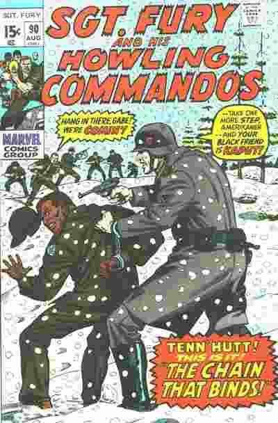 Sgt. Fury and His Howling Commandos And One Must Die |  Issue#90 | Year:1971 | Series: Nick Fury - Agent of S.H.I.E.L.D. | Pub: Marvel Comics |