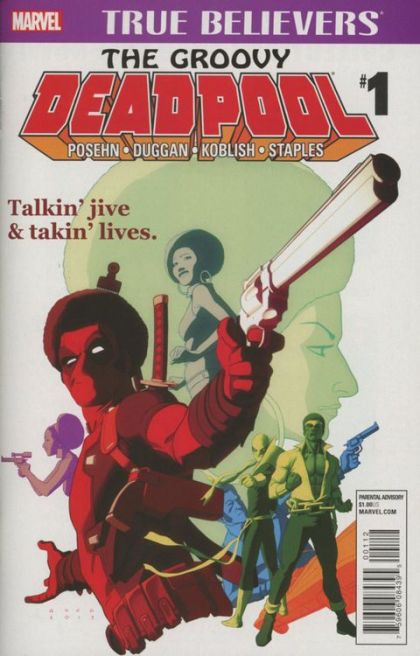True Believers: The Groovy Deadpool  |  Issue#1B | Year:2016 | Series: True Believers | Pub: Marvel Comics | 2nd Printing