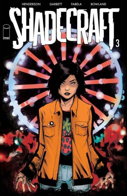 Shadecraft  |  Issue#3A | Year:2021 | Series:  | Pub: Image Comics | Regular Lee Garbett Cover