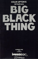 Colin Upton's Big Black Thing  |  Issue