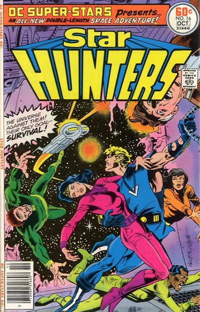 DC Super-Stars The Star Hunters |  Issue#16 | Year:1977 | Series:  | Pub: DC Comics |