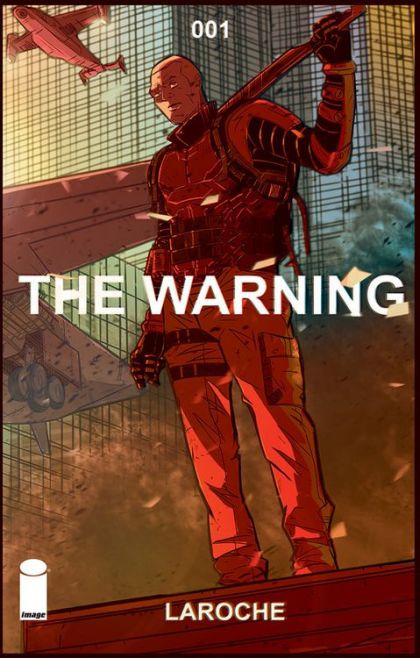 The Warning  |  Issue#1 | Year:2018 | Series:  | Pub: Image Comics |