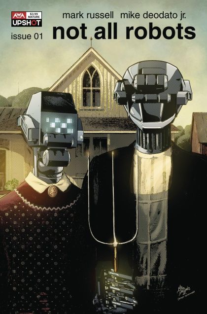 Not All Robots  |  Issue#1B | Year:2021 | Series:  | Pub: AWA Studios |
