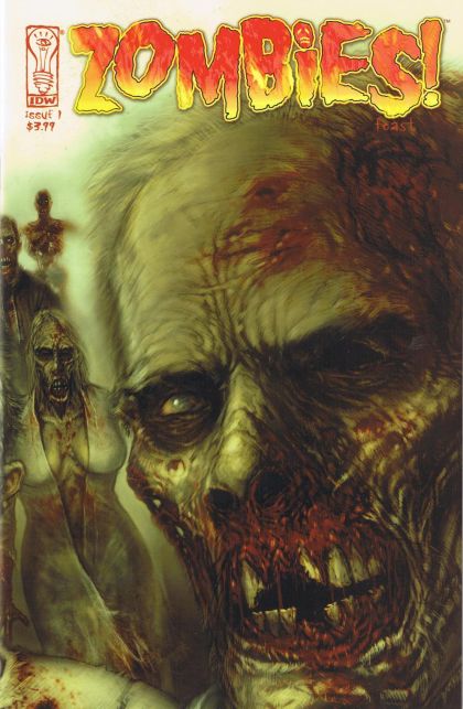 Zombies!:Feast  |  Issue#1A | Year:2006 | Series:  | Pub: IDW Publishing |