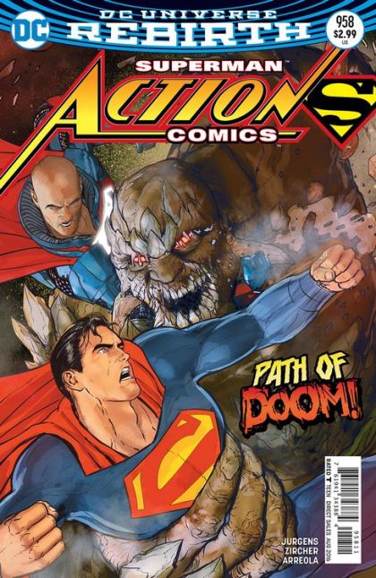Action Comics, Vol. 3 Path to Doom, Part Two |  Issue#958A | Year:2016 | Series: Superman | Pub: DC Comics | Mikel Janin Regular