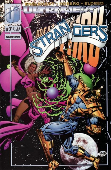 The Strangers Break-Thru - Prototype-A Behavior! |  Issue#7A | Year:1993 | Series: The Strangers | Pub: Malibu Comics | Direct Edition