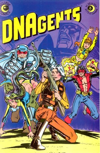 DNAgents Trackdown!; Living In Fear |  Issue#8 | Year:1984 | Series:  | Pub: Eclipse Comics |