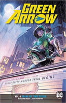 Green Arrow, Vol. 6 HC / TP Trial Of Two Cities |  Issue