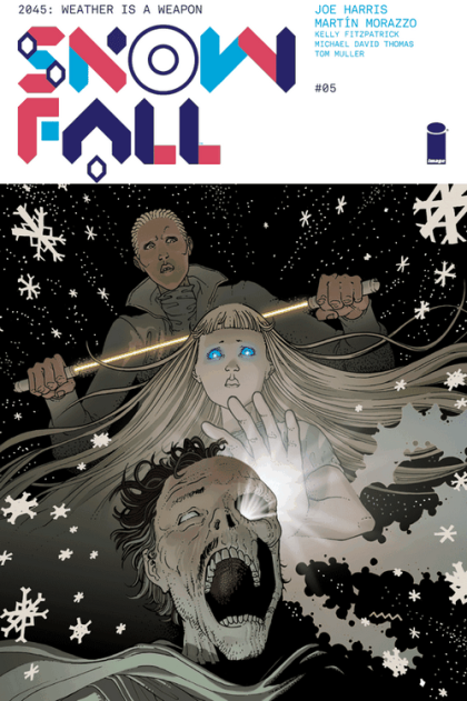 Snowfall  |  Issue#5 | Year:2016 | Series:  | Pub: Image Comics |
